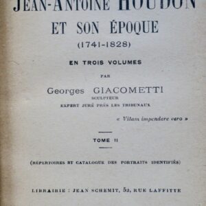 Le Statuaire Jean-Antoine Houdon et son époque 3/3