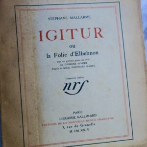 MALLARME Igitur ou la folie d'Elbehnon 1925