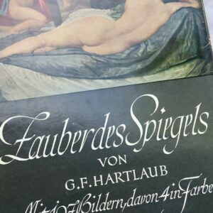 Miroir Zauber des Spiegels. Geschichte und Bedeutung des Spiegels in ..1951
