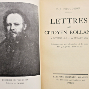 PROUDHON P.-J. Lettres au citoyen Rolland (5 octobre 1858-29 juillet 1862)