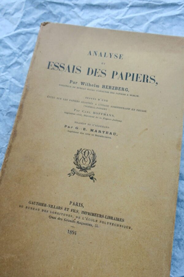 Papier analyse et essais des papiers 1894