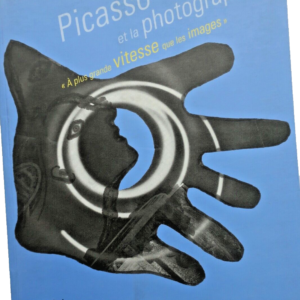 Picasso et la photographie : A plus grande vitesse que les images