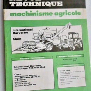 Revue technique machinisme agricole N°1 Tracteurs International Harvester Claas