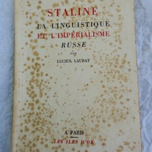 Staline La linguistique et l'impérialisme russe