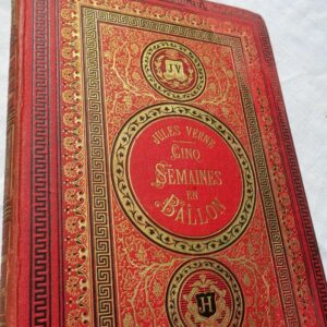 VERNE, Jules Cinq semaines en ballon, J. Hetzel