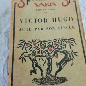 Victor Hugo jugé par son siècle 1902