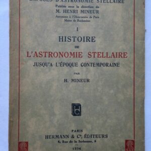 astronomie Histoire de l'astronomie stellaire jusqu'à l'époque 1934