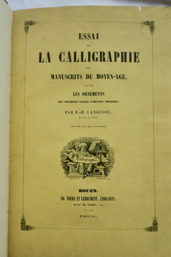 calligraphie Essai sur la calligraphie des manuscrits du moyen-âge..1841 – Image 11