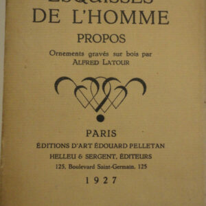 ALAIN    Esquisses de l'homme.        Editions D'Art Edouard Pelletan