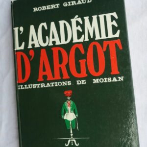 Académie d'argot 1971