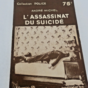 André Michel l'assassinat du suicidé