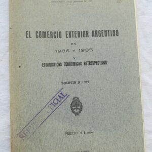 Argentina comercio exterior argentino en 1936 y 1935 y estadisticas economicas