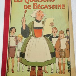 Bécassine chansons de Bécassine PINCHON