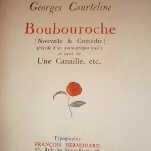Courteline, Georges Boubouroche (nouvelle comédie) une canaille sur hollande ..