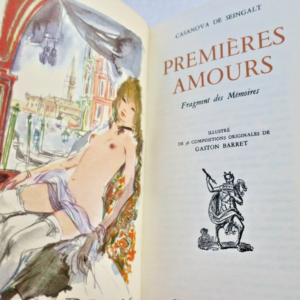 Curiosa CASANOVA DE SERINGALT Premières amours ill-G. Barret