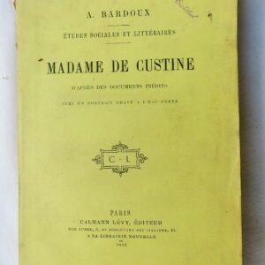 Custine  MADAME de CUSTINE 1888