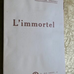 DAUDET L’immortel. 1924