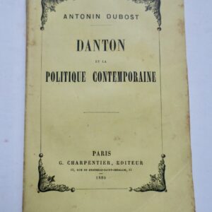 Danton et la politique, 1880