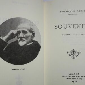 FABIE François Souvenirs d'enfance et d'études