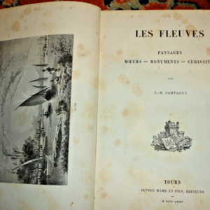 FLEUVES paysages moeurs monuments curiosités