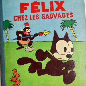 Félix chez les Sauvages