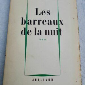 Ganachaud Guy Les barreaux de la nuit  S.P. + dédicace