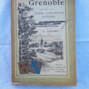 Grenoble considéré comme centre d'excursions 1902