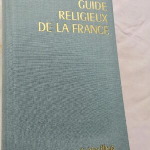 Guide religieux de la France 1967