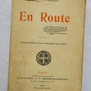 HUYSMANS J.K. EN ROUTE 1915