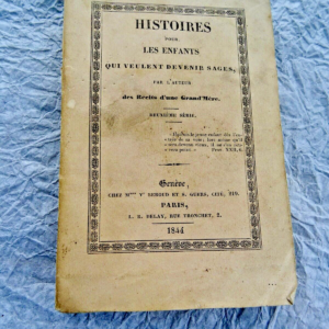 Histoires pour les enfants qui veulent devenir sages 1844