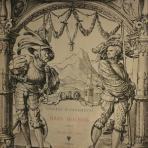 Holbein  DESSINS D'ORNEMENTS DE HANS HOLBEIN - nté sur japon