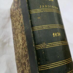 JARDIN  le bon jardinier 1878