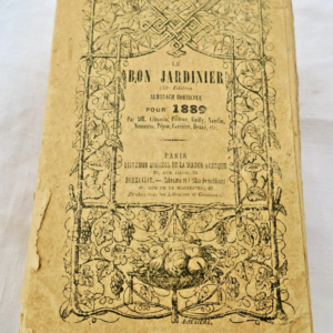 JARDIN  le bon jardinier 1889