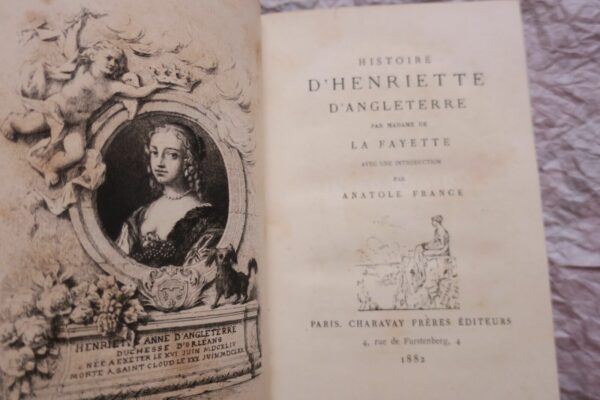 LA FAYETTE (Madame de). Histoire d'Henriette d'Angleterre 1882