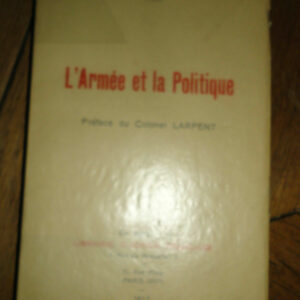 L'ARMEE et la politique VIDEO 1937
