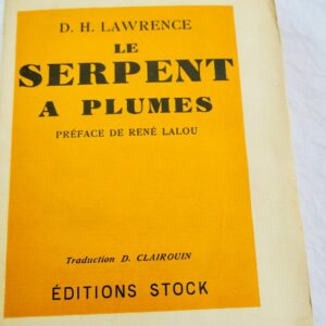 LAWRENCE, D.-H. Le serpent à plumes