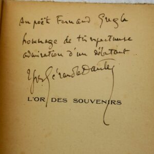 LE DANTEC  L'or des souvenirs 1917-1922 + dédicace