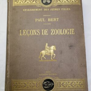 LEÇONS DE ZOOLOGIE  Enseignement secondaire des jeunes filles. 1881
