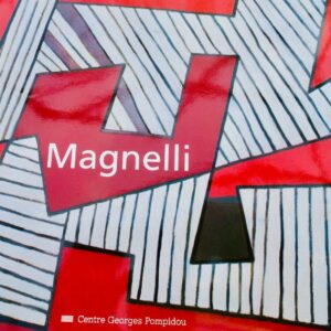 MAGNELLI, Alberto - MAGNELLI - 1989 Centre Georges Pompidou,