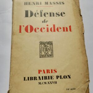 Massis Henri Défense de l'Occident + dédicace