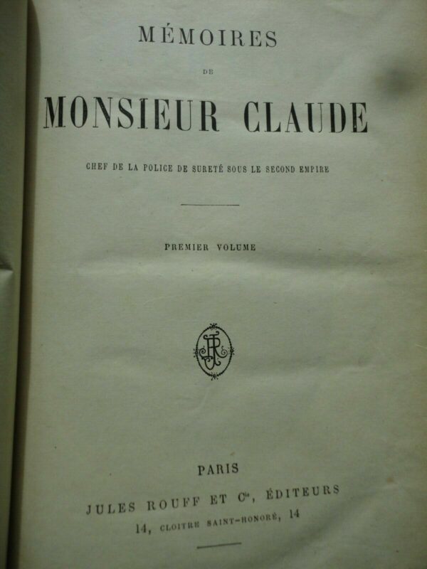 Mémoires de Monsieur Claude - chef de la police de sureté sous le second empire – Image 4