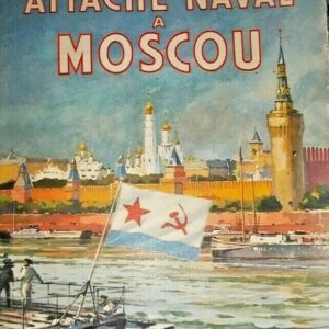 Moscou PELTIER Contre-Amiral Attaché naval à Moscou     France-Empire