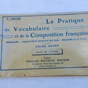 PRATIQUE DU VOCABULAIRE ET DE LA COMPOSITION FRANCAISE 1929