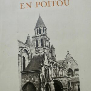 Poitou L'Art Roman en Poitou