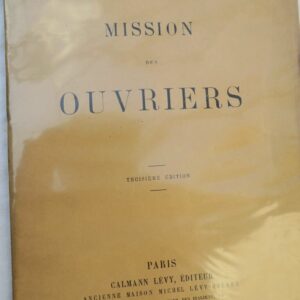 SAINT-YVES D'ALVEYDRE (Alexandre), Mission des ouvriers 1884