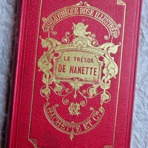 STOLZ trésor de Nanette. Ouvrage illustré de 24 vignettes par Bayard