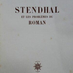 Stendhal et les problèmes du roman