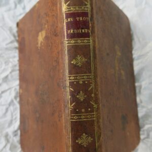 Trois Héroines Chrétiennes ou Vies Édifiantes de Trois Jeunes Demoiselles 1810