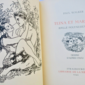 WALKER Paul TEINA ET MARAMA, IDYLLE POLYNESIENNE