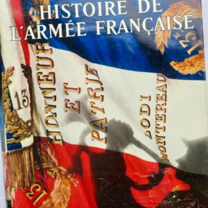 WEYGAND Maxime. Histoire de l'armée française 1938